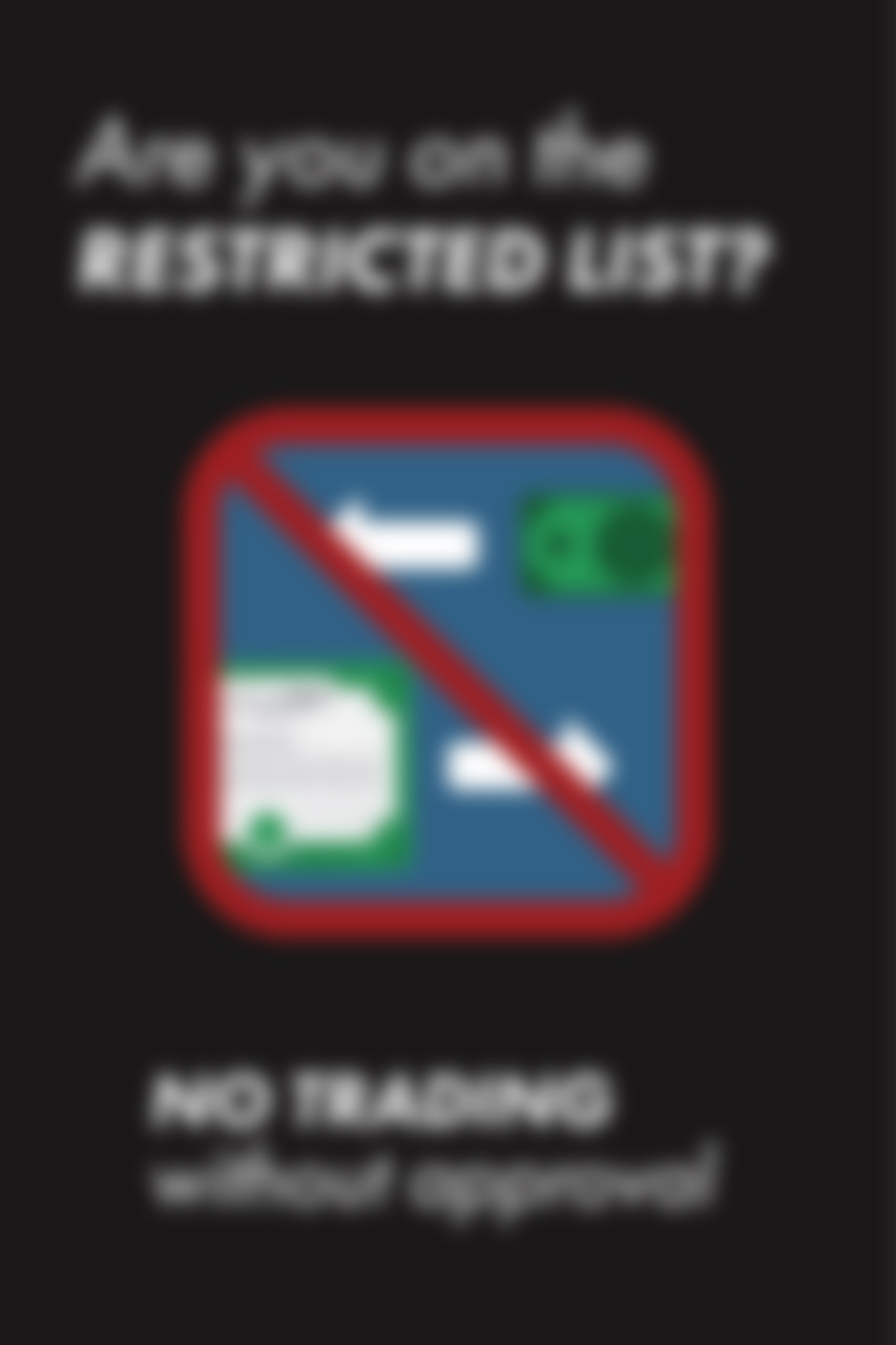 Are you on the restricted list? Are you on the restricted list?