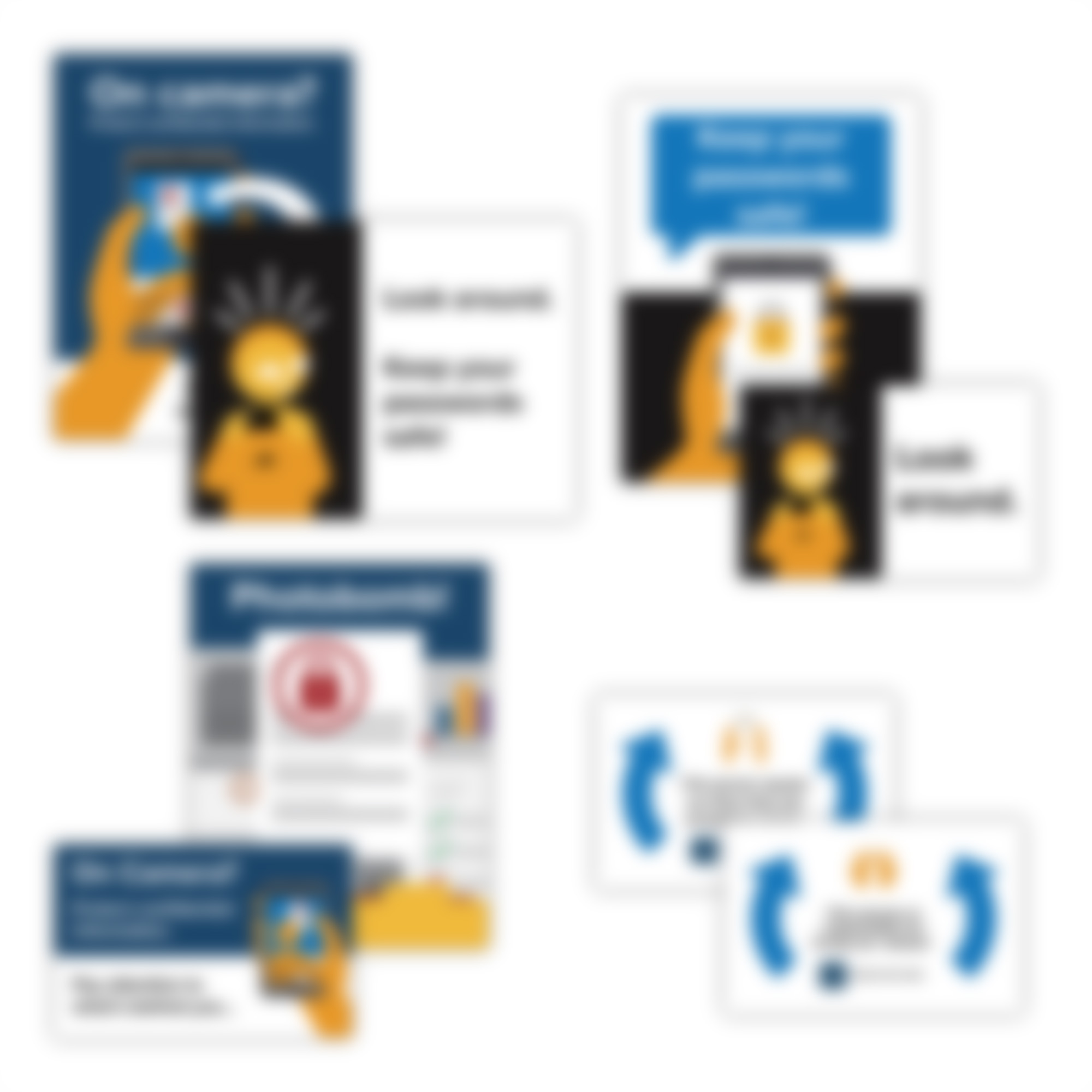 Remind your employees who’s responsible for compliance at your org (hint: EVERYONE!) with these clever signs around the office.
Sometimes we forget to do some of the simplest things as we go about our days, like observing who’s around us before keying in a password or checking if our work is visible in the background of our virtual meeting. These signs serve as friendly reminders to your folks that even the smallest actions play a role in keeping info secure. Remind your employees who’s responsible for compliance at your org (hint: EVERYONE!) with these clever signs around the office.
Sometimes we forget to do some of the simplest things as we go about our days, like observing who’s around us before keying in a password or checking if our work is visible in the background of our virtual meeting. These signs serve as friendly reminders to your folks that even the smallest actions play a role in keeping info secure.